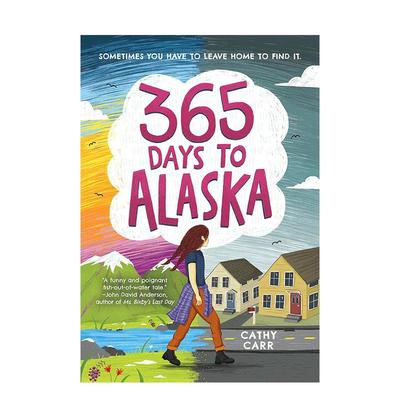 【预售】阿拉斯加的365天英文青少年读物进口原版书简装365 Days To Alaska Cathy Carr Amulet Books