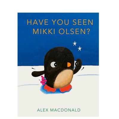 【现货】你有看到我的粉红泰迪吗？英文儿童绘本人际关系进口原版外版书平装3岁-6岁Have You Seen Mikki Olsen?Alex MacdonaldF