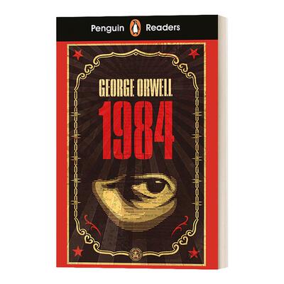 Penguin Readers Level 7: Nineteen Eighty-Four  (ELT Graded Reader) 企鹅英语分级阅读7级 1984 B2