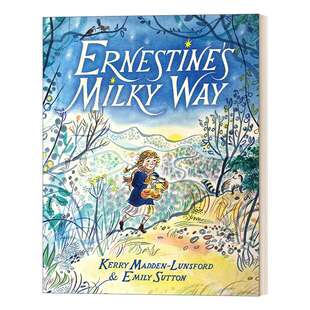 华研原版 英文原版 Ernestine's Milky Way 欧内斯廷的银河系 插画家Emily Sutton 精装 英文版 进口英语原版书籍