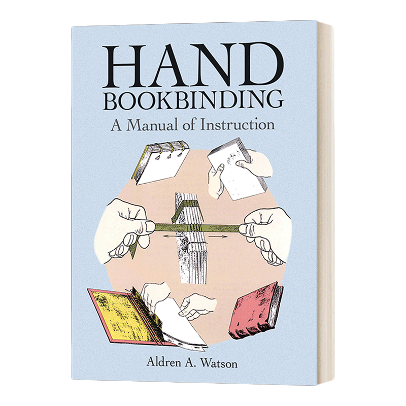英文原版 Hand Bookbinding A Manual of Instruction 书籍手工装订使用手册 修订版 英文版 进口英语原版书籍