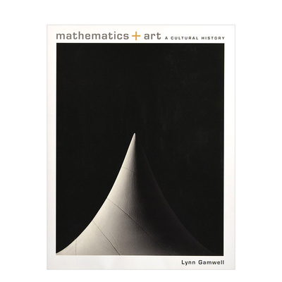 【现货】数学与艺术：一部文化史 Mathematics and Art 比例之美 论述设计 英文原版进口艺术设计理论历史 善本图书