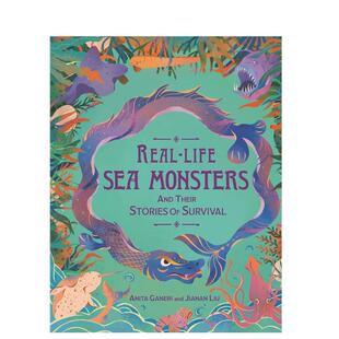 【现货】真实的海怪及其生存故事英文青少年读物进口原版书精装Real-life Sea Monsters and their Stories of SurvivalAnita Ga
