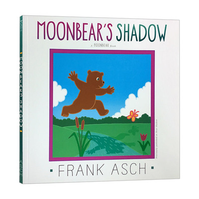 英文原版绘本 Moonbear's Shadow 月亮小熊的故事系列 儿童图画书 Frank Asch 法兰克艾许 英文版 进口英语原版书籍