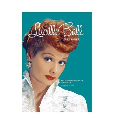 【预售】露西尔·鲍尔：影像大事记 Lucille Ball Treasures: Featuring Memorabilia and Pictures 原版英文生活 善本图书