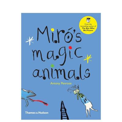 【现货】米罗的神奇动物 Miro’s Magic Animals 原版英文儿童艺术启蒙 Thames & Hudson