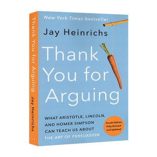 英文原版 Thank You for Arguing  Fourth Edition Revised and Updated 谢谢你的争论 第四版 修订和更新 英文版 进口英语书籍