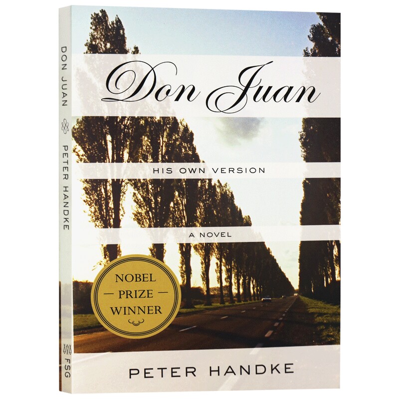 唐璜戏剧 英文原版 Don Juan His Own Version 诺贝尔文学奖 彼得汉德克 Peter Handke 英文版进口原版英语书籍