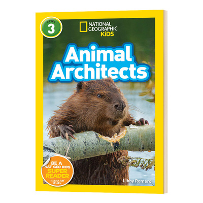 英文原版 NG Kids Readers L3: Animal Architects 英文版儿童外文书