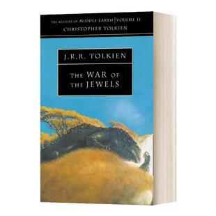 珠宝之战11 中土世界的历史 第十一部 英文原版 The War of the Jewels The History of Middle Earth 11 中洲世界 进口英语书籍