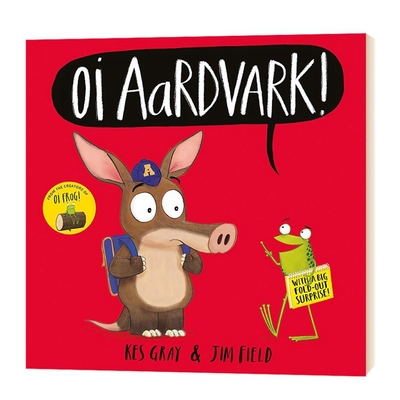 Oi Aardvark! 噢！土豚 平装绘本进口原版英文书籍
