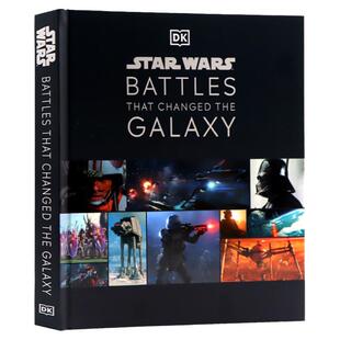DK改变银河系的星球大战战役 英文原版 Star Wars Battles That Changed the Galaxy 儿童科幻主题绘本 星际战斗全彩图解 精装大开