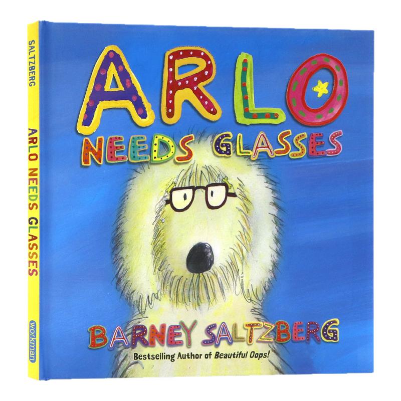 英文原版绘本 阿罗需要眼镜 Arlo Needs Glasses 儿童视力保护主题亲子互动趣味精装全彩图画故事进口书籍Barney Saltzberg