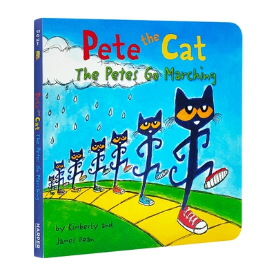英文原版绘本 Pete the Cat The Petes Go Marching 皮特猫童谣纸板书 皮特猫在行军 儿童英语启蒙图画书 英文版 进口英语原版书籍
