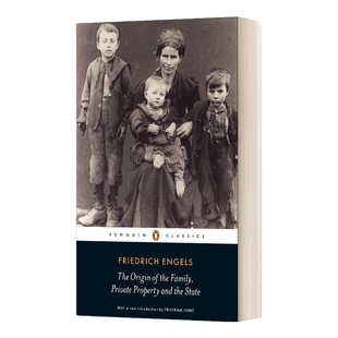 英文原版 The Origin of the Family  Private Property and the State 家庭 私有制和国家的起源 恩格斯 企鹅黑经典 英文版进口书