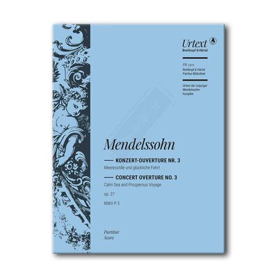 门德尔松沉静之海和繁荣之旅总谱