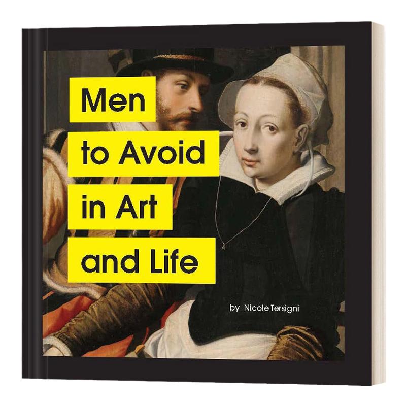 艺术与生活中需要避开的男人 英文原版 Men to Avoid in Art and Life 幽默艺术 治愈解忧 英文版 进口英语原版书籍