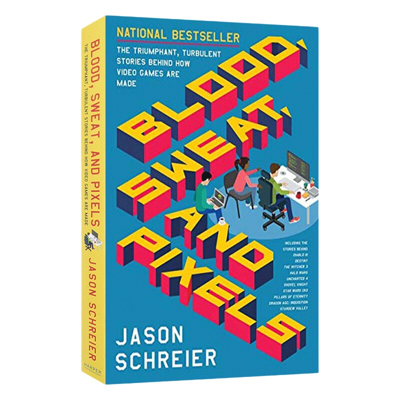 英文原版 Blood Sweat and Pixels 鲜血 汗水和像素 一场从未被讲述的视频游戏大战 英文版 进口英语原版书籍