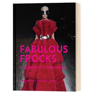 Fabulous Frocks: A celebration of dress design神话般的连衣裙：服装设计的庆典