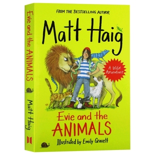 埃维和动物们 英文原版 Evie and the Animals 马特海格 英文版 儿童英语课外阅读书籍 进口原版书