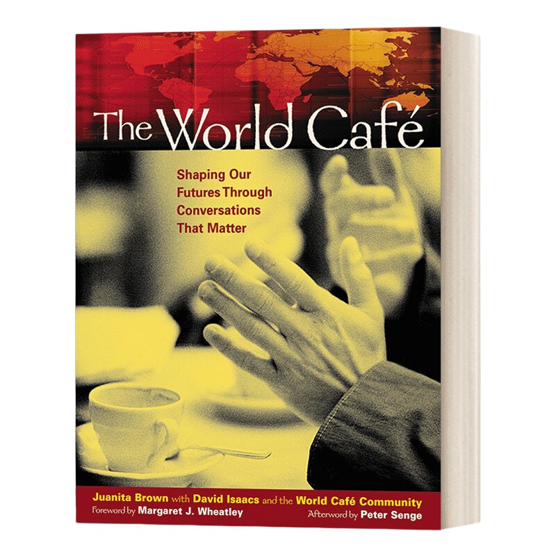英文原版 The World Cafe 世界咖啡馆 用对话找答案 体验集体创造力 英文版 进口英语原版书籍