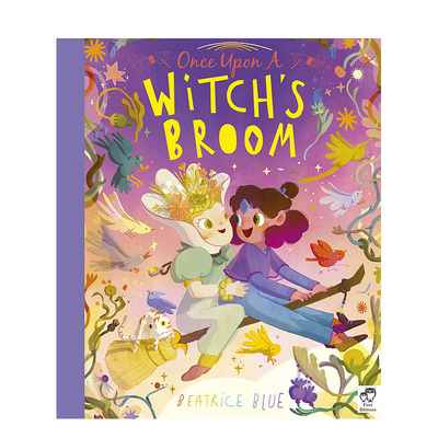 【预售】英文原版【西班牙插画师Beatrice Blue】从前有个小魔女Once Upon a Witch’s Broom平装 儿童英语艺术插画绘本