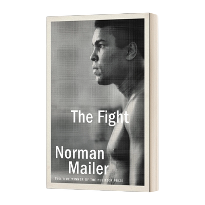 英文原版 The Fight 斗争 拳击主题 Norman Mailer诺曼·梅勒 英文版 进口英语原版书籍