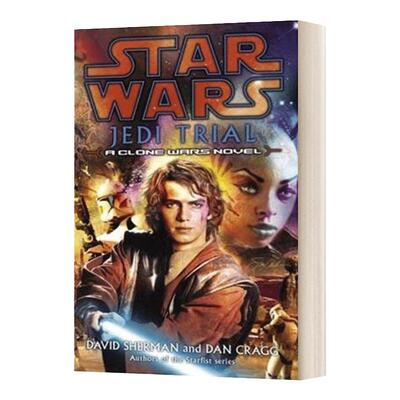绝地审判 星球大战传奇 克隆人战争 英文原版 Jedi Trial Star Wars Clone Wars Novel 小说 英文版David Sherman进口英语书籍