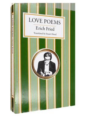 【现货】Love Poems 艾利希·傅立特爱情诗歌选集 Erich Fried 经典诗歌著作 正版进口 英文原版书