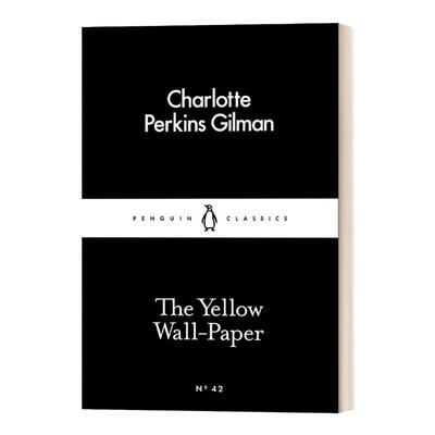 英文原版 The Yellow Wall Paper 吉尔曼 黄壁纸 英文版 Charlotte Perkins Gilman 进口英语原版书籍
