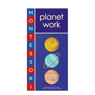 【现货】蒙特梭利:星球英文儿童趣味进口原版书纸板书Montessori: Planet Work Bobby George 著Abrams Appleseed出版