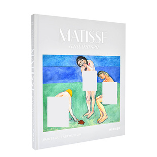 【现货】马蒂斯与海 Matisse and the Sea 浴者与海龟 英文原版艺术绘画作品集画册书籍 海洋对艺术家亨利·马蒂斯职业生涯的影响