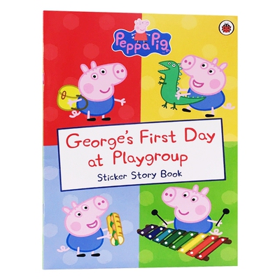 英文原版绘本 乔治一天去托儿所 Peppa Pig George's First Day at Playgroup 英文版