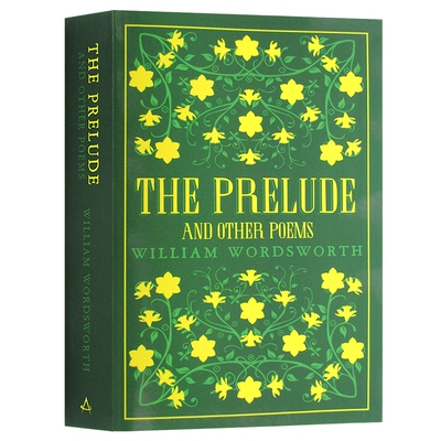 威廉华兹华斯诗选 英文原版 经典诗歌合集 The Prelude and Other Poems 英国浪漫主义诗人 William Wordsworth 英文版进口英语书