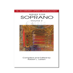 女高音咏叹调 卷二 声乐总谱/钢琴缩谱 海伦德原版乐谱书 Arias for Soprano Schirmer Opera Anthology Singstimme HL50485529