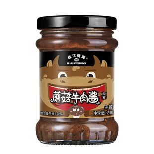珠江桥牌蘑菇牛肉酱拌饭酱学生230g蘑菇香辣酱拌面下饭酱正宗瓶装