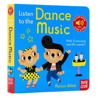 我的小小音乐厅系列 聆听舞蹈音乐 英文原版 Listen to the Dance Music 触摸发声书 儿童乐感启蒙早教音乐纸板书 Nosy Crow