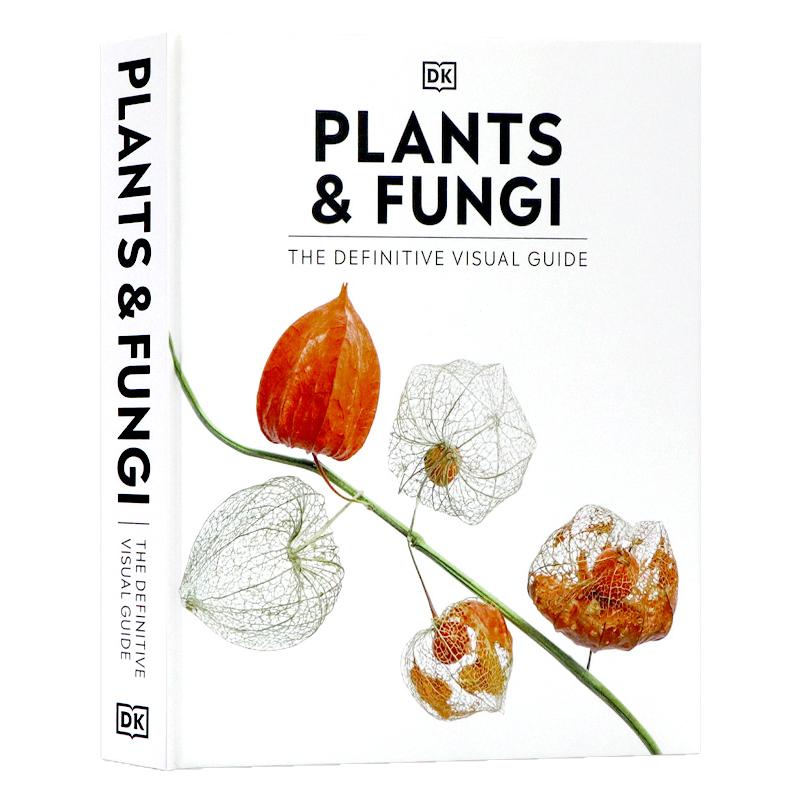 DK出品植物和真菌百科全书英文原版 Plants and Fungi The Definitive Visual Guide 精装大开菌类植物摄影爱好者科普书植物学探索