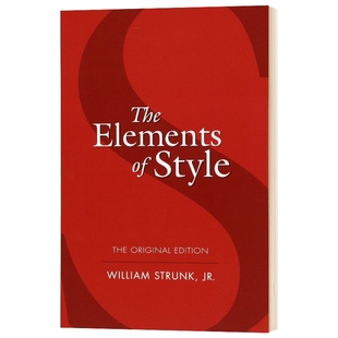 英文原版 The Elements of Style Dover Language Guides 风格的要素 原始版 经典写作指南 英文版进口英语工具书