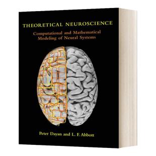 理论神经科学 英文原版 Theoretical Neuroscience 麻省理工学院 英文版 Peter Dayan，Laurence F. Abbott 进口英语书籍