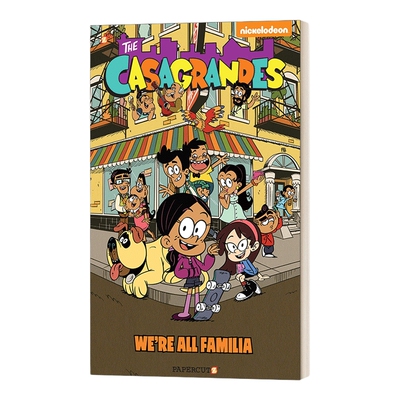 英文原版 The Casagrandes 1 We're All Familia 喧闹一家亲外传 The Loud House 儿童全彩幽默漫画 英文版 进口英语原版书籍
