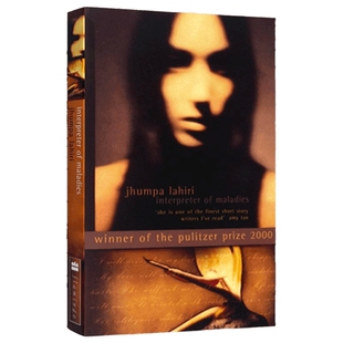疾病解说者 英文原版小说 Interpreter of Maladies 解说疾病的人短篇小说合集 普利策文学奖 拉希莉处女作 英文版进口英语书