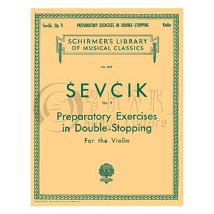 舍夫契克 双音演奏预备练习 Op9 小提琴教材 希尔默原版乐谱书 Otakar Sevcik Preparatory Exercises in Double HL50256670