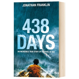 华研原版 438天 在死寂与鲨群的阴影下 英文原版 438 Days An Extraordinary True Story of Survival at Sea 英文版 进口书