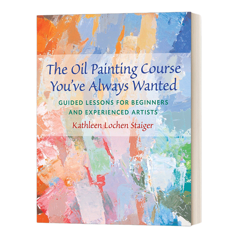 英文原版 The Oil Painting Course You've Always Wanted 你一直想上的油画课 英文版 进口英语原版书籍