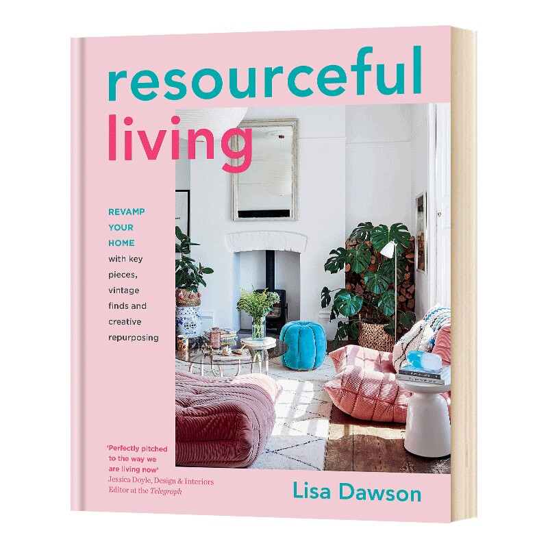 精装 英文原版 Resourceful Living 富有技巧的居家生活 室内设计博主的家居布置装修指南 英文版 进口英语原版书籍