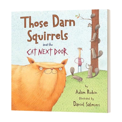 英文原版 Those Darn Squirrels and the Cat Next Door 可恶的松鼠们之隔壁的猫 儿童趣味幽默英语启蒙读物 英文版 进口原版书籍