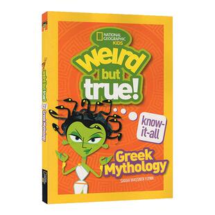 真的好奇怪万事通 希腊神话 英文原版 Weird But True Know It All Greek Mythology National Geographic Kids 英文版