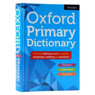英文原版 牛津小学词典 Oxford Primary Dictionary 儿童词典英英字典词典 词汇量 单词拼写 语法 英语词汇工具书精装