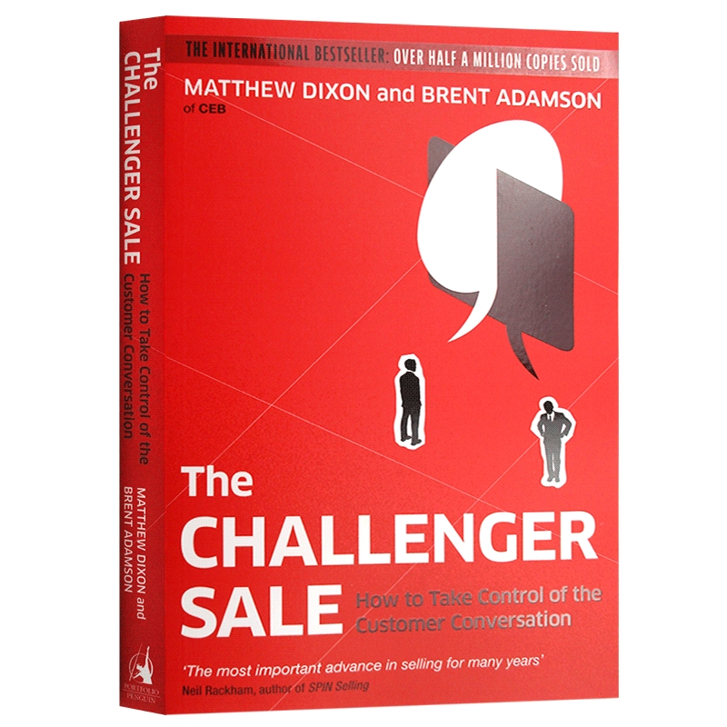 挑战者销售 英文原版 The Challenger Sale 引爆第四次销售革命 销售巨人作者推荐 市场营销经济管理书籍Matthew Dixon 进口英文版